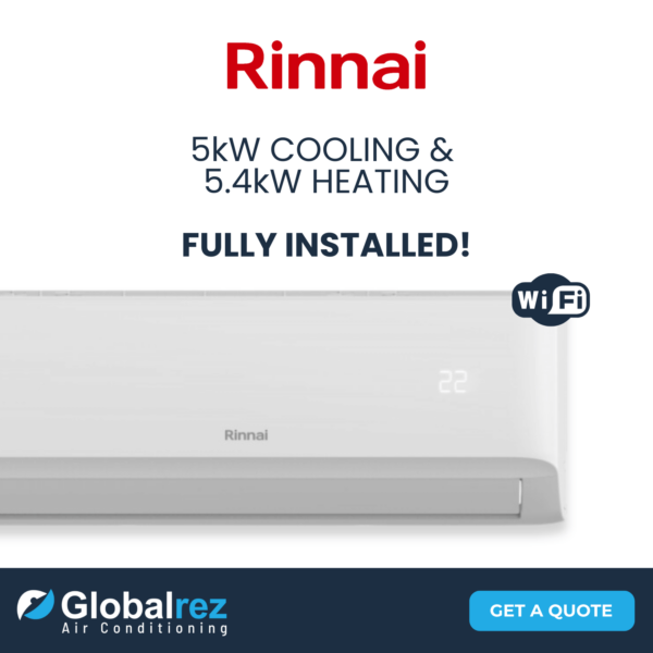 Rinnai Split System